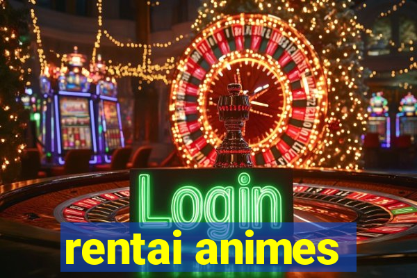 rentai animes